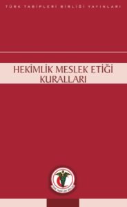 Hekimlik Meslek Etiği İlkeleri: Uzman Çerçeve [2026] - Kapak Görseli